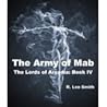 The Army of Mab by R. Lee Smith