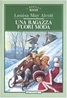 Una ragazza fuori moda by Louisa May Alcott