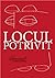 Locul Potrivit by Emanuel Grigoras