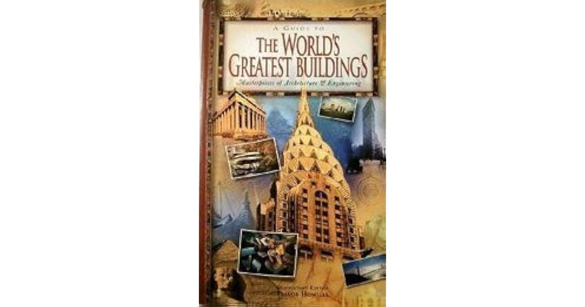 A Guide To The World's Greatest Buildings - Masterpieces of : An astonishing photo depicting a gorgeous scenery. The colors are vibrant and mix flawlessly. The layout looks wonderful, with the details are also extremely defined.