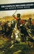 The Complete Brigadier Gerard