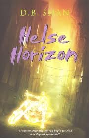 Helse Horizon (De Stad, #2)