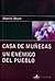 Un enemigo del pueblo / Casa de muñecas