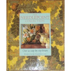 THE NEEDLEPOINT COLLECTION Over 20 step-by-step designs (Hardcover)