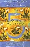El Quinto Acuerdo...