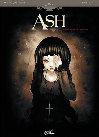 Anguis Seductor Hominum (Ash #1)