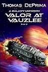 Valor at Vauzlee (A Galaxy Unknown #2)