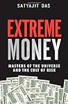 Extreme Money: Ma...