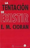 La tentación de e...
