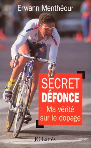 Secret défonce