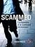 Scammed: Confessions of a Confused Accountant