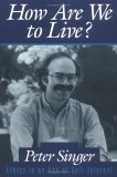 How Are We to Live? (Paperback)