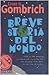 Breve storia del mondo by E.H. Gombrich