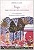 Yoga: saggio sulle origini della mistica indiana