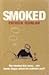 Smoked by Patrick Quinlan Smoked by Patrick Quinlan
