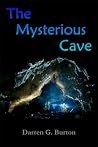 The Mysterious Cave The Mysterious Cave