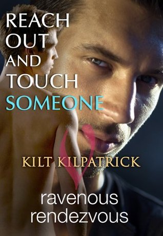 Reach Out and Touch Someone