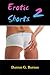 Erotic Shorts 2