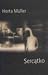 Sercątko by Herta Müller