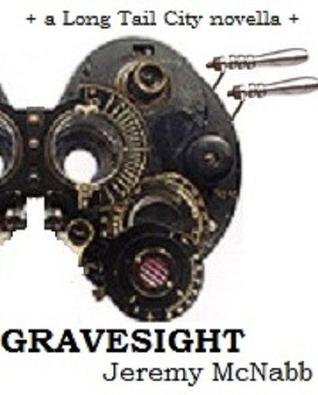 Gravesight (Long Tail City)