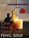 Clear Your Clutter With Feng Shui by Karen Kingston