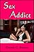 Sex Addict