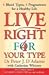 Live Right for Your Type by Peter J. D'Adamo