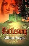 Battlesong by Allison Knight