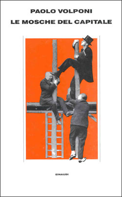 Le mosche del capitale (Hardcover)