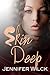 Skin Deep