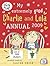 My extremely good Charlie and Lola annual 2009