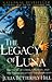 legacy of luna the story of a tree a woman and the struggle t... by Julia Butterfly Hill legacy of luna the story of a tree a woman and the struggle t... by Julia Butterfly Hill