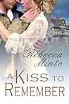 A Kiss To Remember