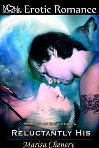 Reluctantly His (Wolves of East Anglia, #3)