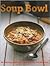 Soup Bowl