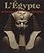 L'Egypte - Sur les traces d...