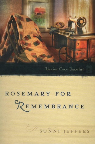 Rosemary for Remembrance (Tales from Grace Chapel Inn, #28)