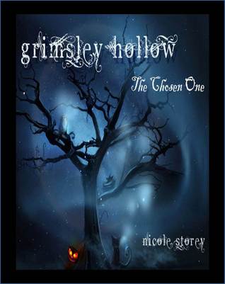 The Chosen One (Grimsley Hollow, #1)