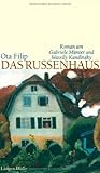 Das Russenhaus: Roman um Gabriele Münter und Wassily Kandinsky