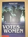 Votes for Women by Belinda Hollyer