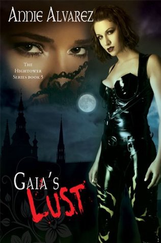 Gaia's Lust (Hightower, #5)