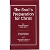 The Soul's Preparation for Christ