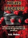 Night Secrets by B.K. Walker