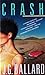 Crash by J.G. Ballard