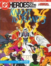 Knight to Planet 3 (DC Heroes Role Playing Module: Legion of Super-Heroes)