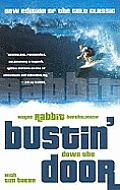 Bustin' down the door