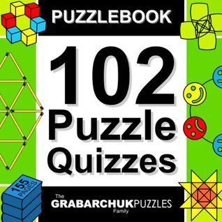 Puzzlebook: 102 Puzzle Quizzes