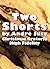 Two Shorts by Andre Jute