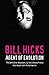 Bill Hicks: Agent of Evolution