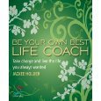 Be your own best life coach (52 Brilliant Ideas)
